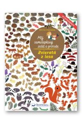 kniha Môj samolepkový zošit o prírode Zvieratá z lesa, Svojtka 2023