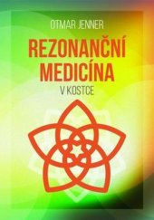kniha Rezonanční medicína v kostce, Beta-Dobrovský 2015