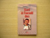 kniha Karel de Foucauld dnes, Paulínky 2001