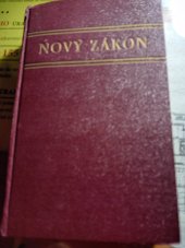 kniha Nový zákon Pána našeho Ježíše Krista, Exerc[iční] dům 1947