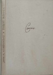 kniha Štěstí národa, za zrcadlo vystavené těm, kdož poznati chtějí, jsou-li štastní a jak by se jimi státi mohli, J. Otto 1921