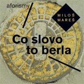 kniha Co slovo to berla - Aforismy, NOXI 2016