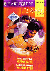 kniha Královna víl Vysněný rytíř, Harlequin 2002