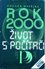 kniha Rok 2000 život s počítači, Mladá fronta 1987