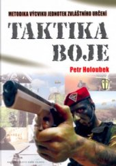 kniha Taktika boje [metodika výcviku jednotek zvláštního určení], Naše vojsko 2005