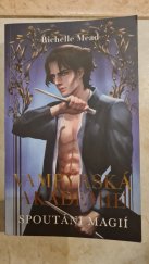 kniha Vampírská akademie  Spoutání magií, Booklab 2023