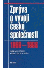 kniha Zpráva o vývoji české společnosti 1989-1998, Academia 1998