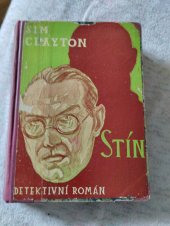 kniha Stín  Záhada na Ivy -farm, Nakladatelstvi a knihkupectví Jan nanka 1936