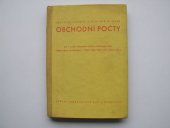 kniha Obchodní počty pro 1. ročník odborných učilišť a učňovských škol, učební obory prodavačské, SPN 1965