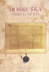 kniha Dobruška - příběh města, Dobruška 2018