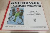 kniha Kulihrášek v hlubinách mořských, Gustav Voleský 1932
