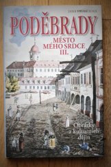 kniha Poděbrady - město mého srdce III., Ostrov 2013