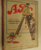 kniha Abeceda z Erbenových říkadel a národních písní, Jos. R. Vilímek 1934