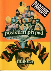 kniha Poslední případ majora Zemana Parodie, Společnost pro reklamu a tisk R & T 1991