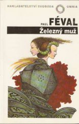 kniha Železný muž, Svoboda 1992