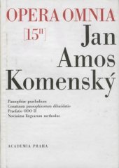 kniha Dílo Jana Amose Komenského = 15/II Johannis Amos Comenii Opera omnia., Academia 1989