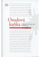 kniha Osudová kaňka příběhy dcer politických věznů Československa, Pavel Mervart 2011