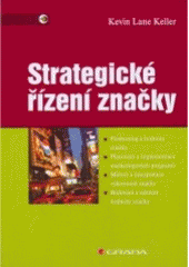 kniha Strategické řízení značky, Grada 2007
