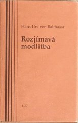 kniha Rozjímavá modlitba, Lúč 1998