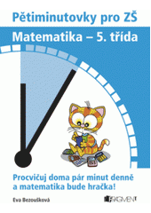 kniha Pětiminutovky pro ZŠ matematika - 5. třída, Fragment 2008