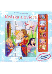 kniha Kráska a zviera 6 strán puzzle so zvukmi, Ottovo nakladatelství 2007