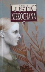 kniha Niekochana, Wydawnictwo Literackie 2004
