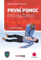 kniha První pomoc pro každého, Grada 2016