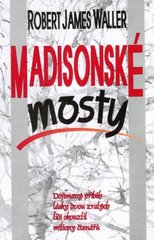 kniha Madisonské mosty, Ikar 1994