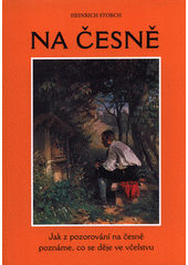 kniha Na česně jak z pozorování na česně poznáme, co se děje ve včelstvu, Franesa 2018