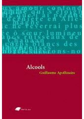 kniha Alcools, Tribun EU 2007