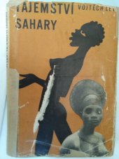kniha Tajemství Sahary vypravování o skutečnosti, Antonín Svěcený 1927