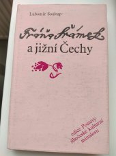 kniha Fráňa Šrámek a jižní Čechy Literárně historická studie, Jihočeské nakladatelství 1981