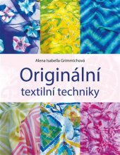 kniha Originální textilní techniky, CPress 2017