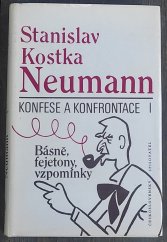 kniha Konfese a konfrontace. [Díl] 1, - Básně, fejetony, vzpomínky, Československý spisovatel 1988