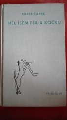 kniha Měl jsem psa a kočku, Fr. Borový 1939