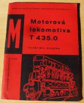 kniha Motorová lokomotiva T 435.0, Dopravní nakladatelství 1960