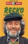 kniha Řecko. Pevnina, Peloponés, Nelles Verlag 2003