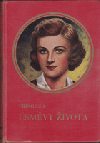 kniha Úsměvy života dívčí román, Šolc a Šimáček 1936