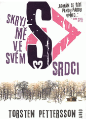 kniha Skryj mě ve svém srdci, Argo 2012