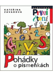 kniha Pohádky o písmenkách, Albatros 2011