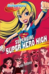 kniha Supergirl na Super Hero High, CooBoo 2017