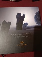 kniha The Story of a tree příběh stromu , Subfossil oak 2023