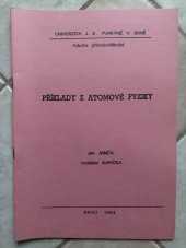 kniha Příklady z atomové fyziky Určeno pro posl. fak. přírodověd., Univerzita Jana Evangelisty Purkyně 1984