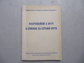 kniha Hospodaření s byty a úhrada za užívání bytů, TEPS místního hospodářství 1964