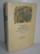 kniha Nejkrásnější svět, Československý spisovatel 1977