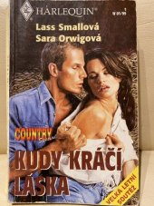 kniha Kudy kráčí láska, Harlequin 1999