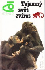 kniha Tajemný svět zvířat, Lidové nakladatelství 1981