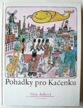 kniha Pohádky pro Kačenku pro malé čtenáře, Albatros 1984