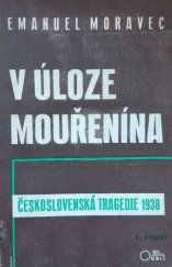 kniha V úloze mouřenína (československá tragedie r. 1938), Orbis 1941