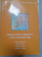 kniha Právní dějiny vybraných států Evropské unie, Key Publishing 2007